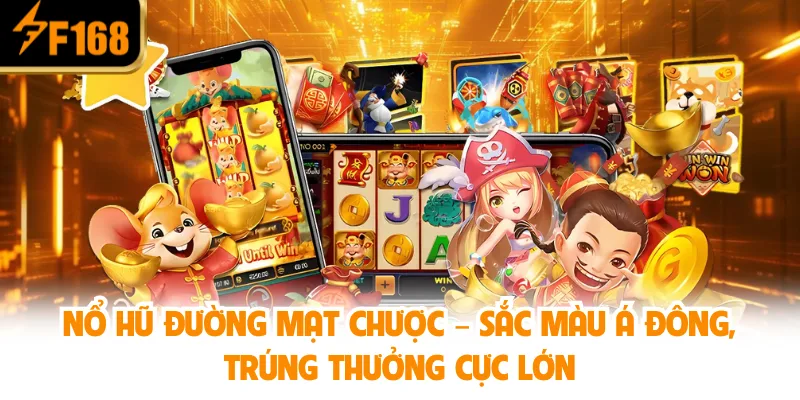 Nổ hũ đường mạt chược F168: Mẹo chơi dễ trúng Jackpot 1 Nổ Hũ Đường Mạt Chược – Sắc màu Á Đông, trúng thưởng cực lớn