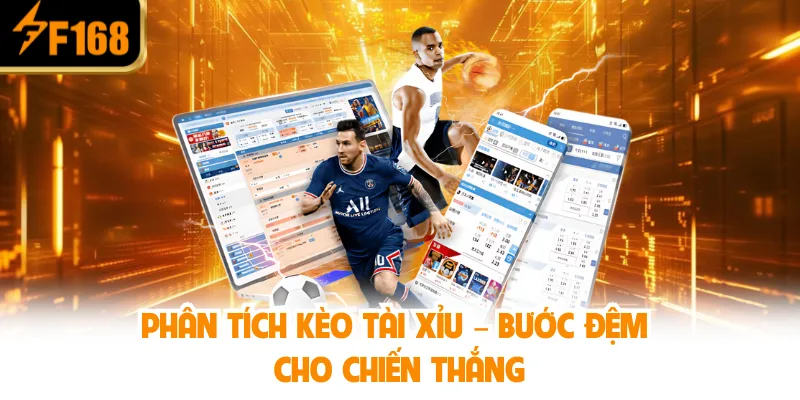 Cách Soi Kèo Tài Xỉu Bóng Đá F168 – Mẹo Thắng Hiệu Quả 1 Phân Tích Kèo Tài Xỉu – Bước Đệm Cho Chiến Thắng